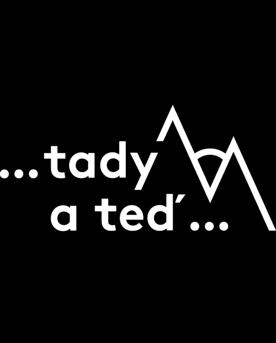 Tady a teď